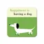 Repeat Repeat Happiness Sausage Dog Coaster Green