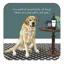 Little Dog Laughed Coaster - Labs And Wine