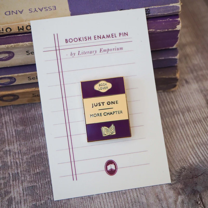 Literary Emporium Just One More Chapter Pin-1